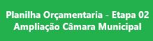 Planilha Orçamentaria - Etapa 2